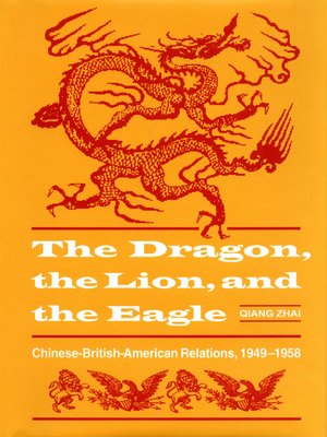 cover image of The Dragon, the Lion, and the Eagle